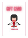 Eiyo Kimono Gift Card 👘